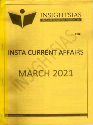 Insight IAS Current Affairs March 2021 (Photostat)