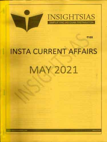 Insight IAS Current Affairs May 2021 (Photostat)