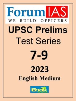 Forum IAS Prelims Test Series 2023 Test 7-9 (English)
