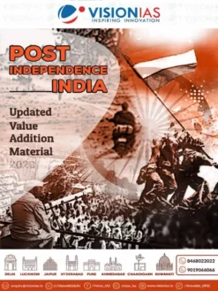Vision IAS Classroom Study Material Post Independence India (Photostat)