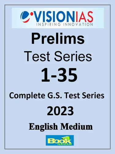 Vision IAS Prelims GS Complete Test Series 2023 Test 01-35 (English)