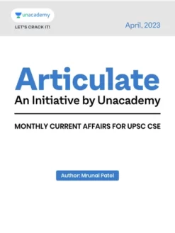 Articulate Monthly Current Affairs by Unacademy April 2023 (Photostat)