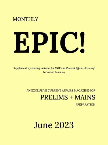 Forum IAS Epic Monthly Magazine June 2023 (Photostat)