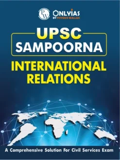 UPSC Sampoorna International Relations by PW's Only IAS (BW Print)