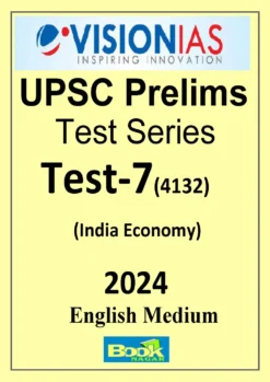Vision IAS Prelims Test Series 2024 Test 7