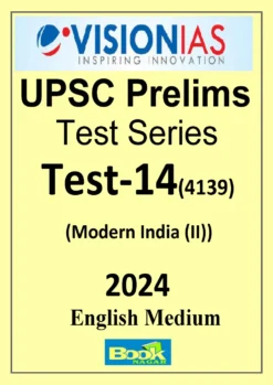Vision IAS Prelims Test Series 2024 Test 14