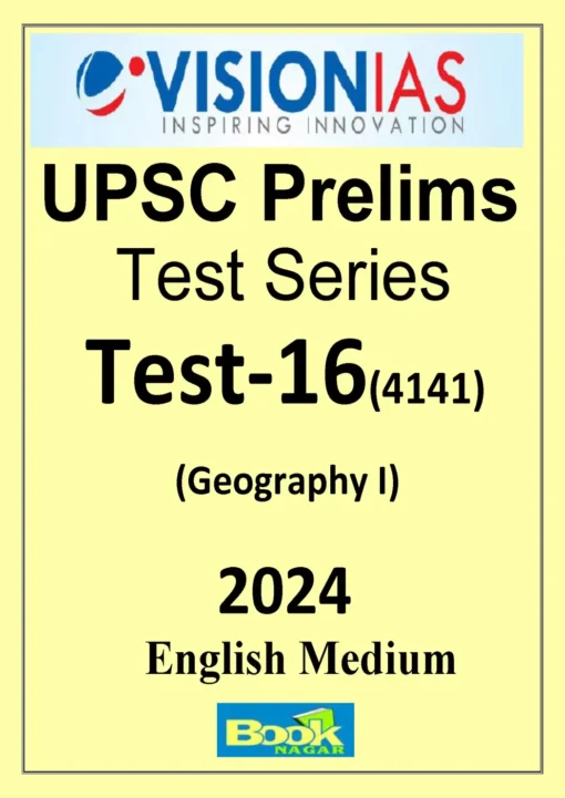Vision IAS Prelims Test Series 2024 Test 16