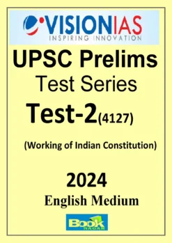 Vision IAS Prelims Test Series 2024 Test 2