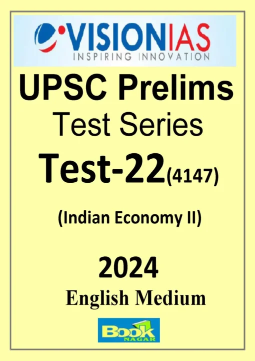 Vision IAS Prelims Test Series 2024 Test 22