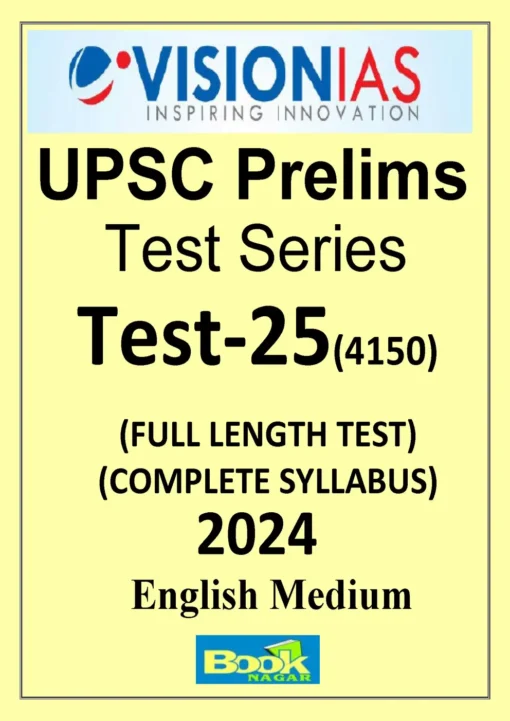 Vision IAS Prelims Test Series 2024 Test 25