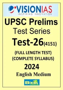 Vision IAS Prelims Test Series 2024 Test 26