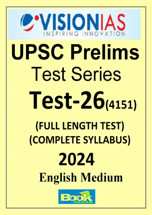 Vision IAS Prelims Test Series 2024 Test 26