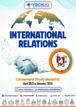 Vision IAS PT 365 International Relations