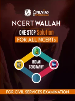 NCERT Wallah Indian Geography by PW's Only IAS