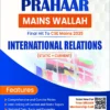 Prahaar International Relations by PW's Only IAS