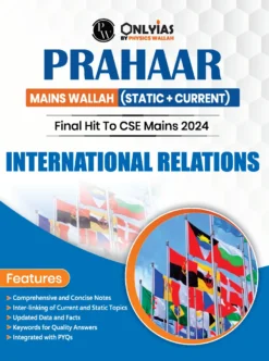 Prahaar International Relations by PW's Only IAS