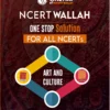 NCERT Wallah Art and Culture by PW's Only IAS