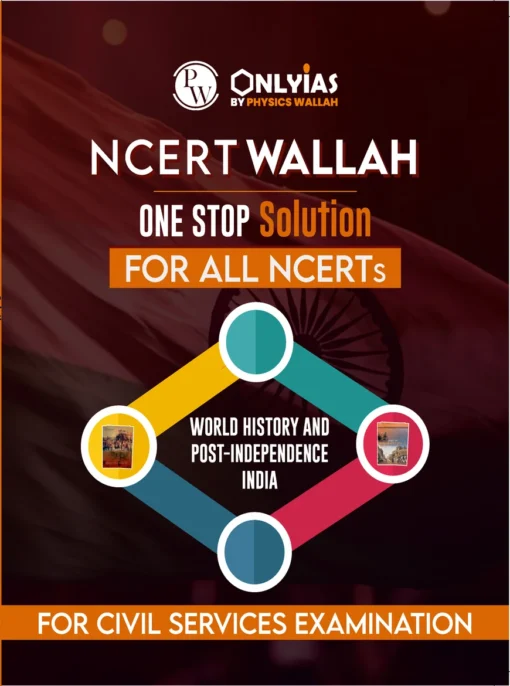 NCERT Wallah World History and Post Independence India by PW's Only IAS