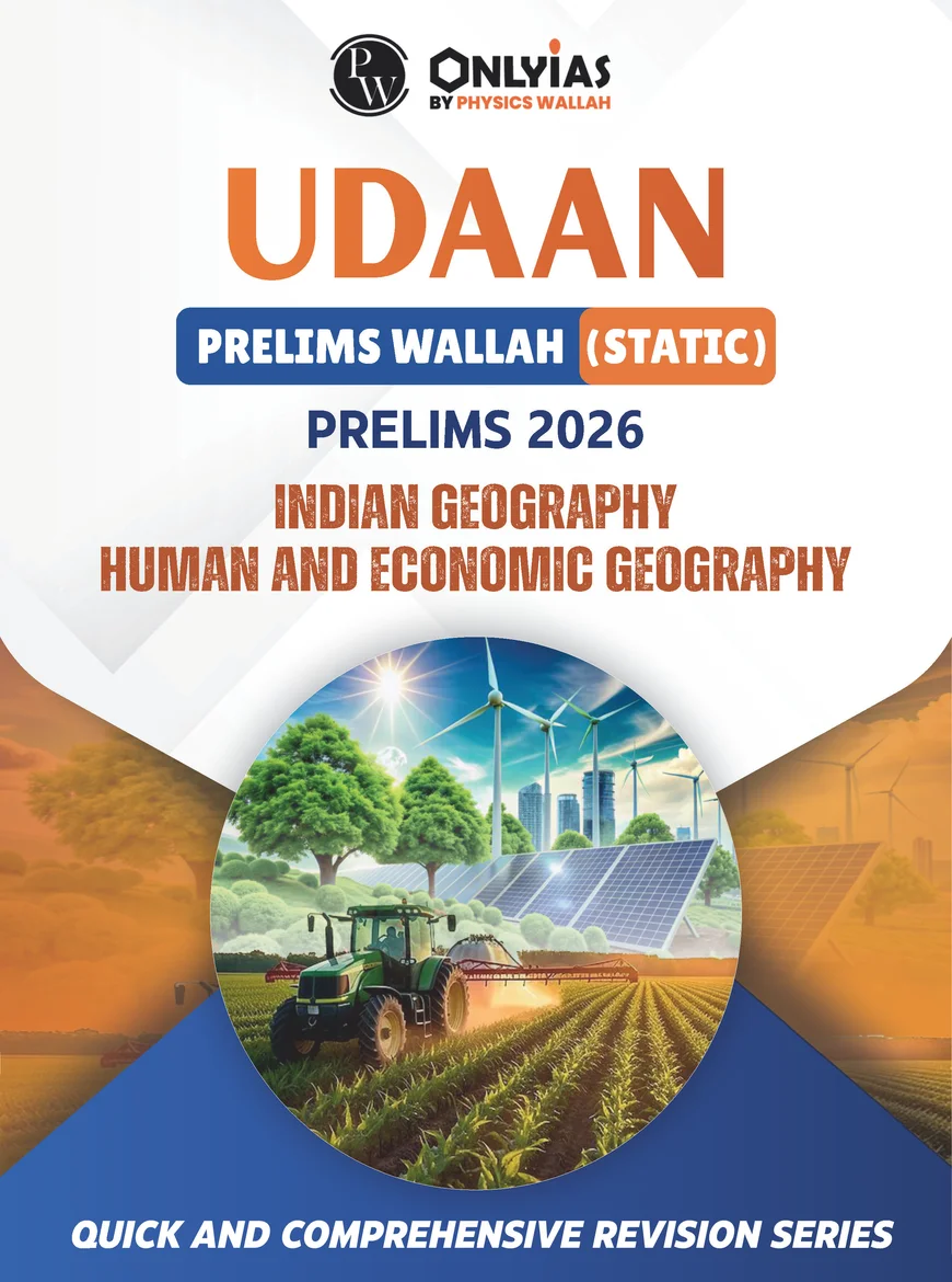 Udaan Indian,Human and Economic Geography 2026 OnlyIAS by Physics Wallah