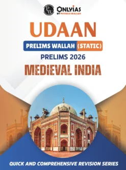 Udaan Medieval India for UPSC Prelims 2026 OnlyIAS by Physics Wallah