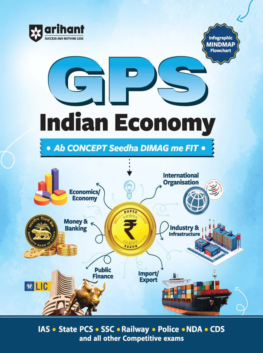GPS Indian Economy for UPSC, SSC & State PCS Exams Arihant