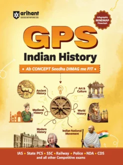 GPS Indian History for UPSC, SSC & State PCS Exams Arihant