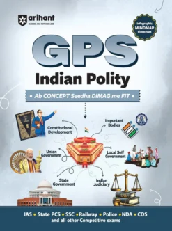 GPS Indian Polity for UPSC, SSC & State PCS Exams Arihant