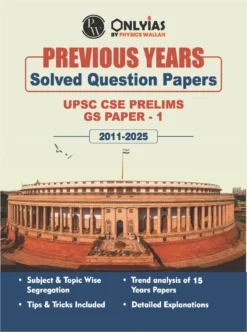 UPSC CSE Prelims GS Paper 1 Previous Year Solved Papers 2011-2025 Latest Complete PYQ Book