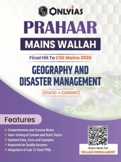 PW Only IAS Prahaar Geography and Disaster Management 2026 – Complete UPSC Mains Notes