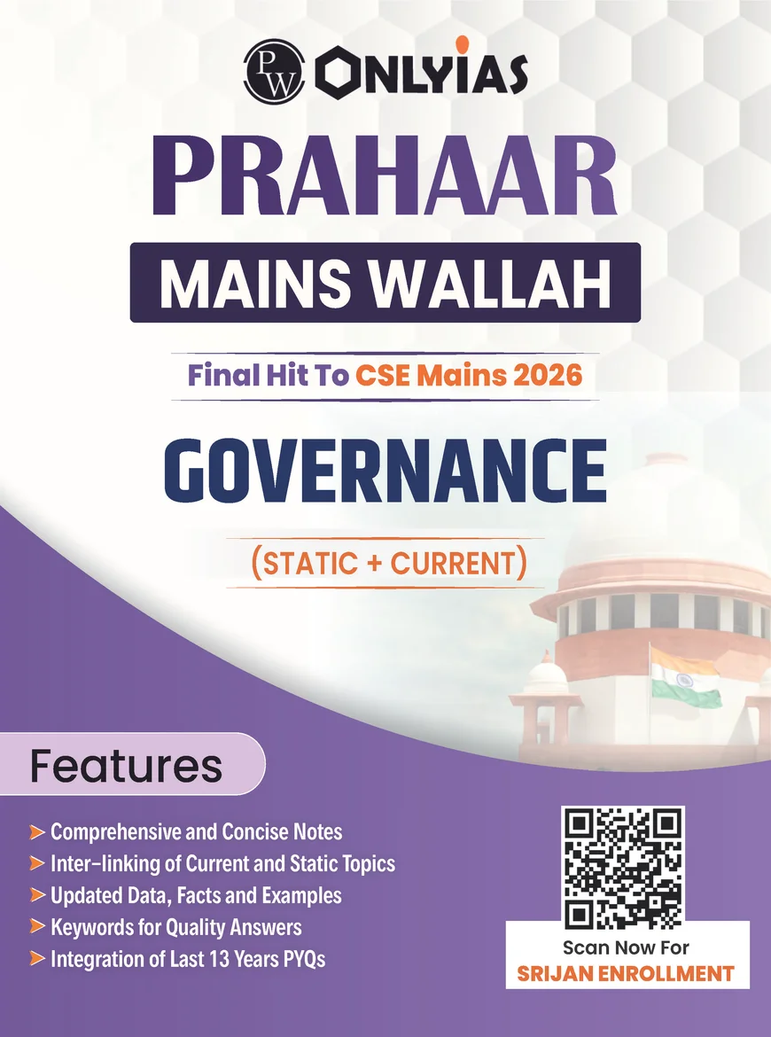 PW Only IAS Prahaar Governance 2026 – Complete UPSC Mains GS2 Notes