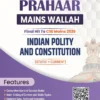 PW Only IAS Prahaar Indian Polity and Constitution 2026 – Ultimate UPSC GS2 Notes