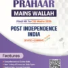 PW Only IAS Prahaar Post Independence India 2026 – UPSC GS1 Notes