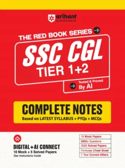 SSC CGL Tier 1+2 Complete Notes 2026 Arihant – Latest Ultimate Guide for SSC CGL Preparation