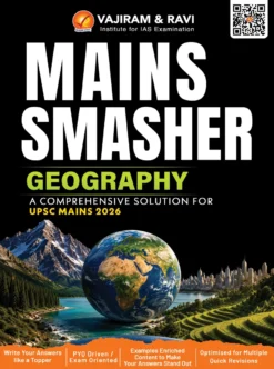 Vajiram & Ravi Mains Smasher Geography 2026 Latest Printed UPSC GS Paper 1 Study Material