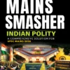 Vajiram & Ravi Mains Smasher Indian Polity 2026 Latest Printed UPSC GS Paper 2 Study Material