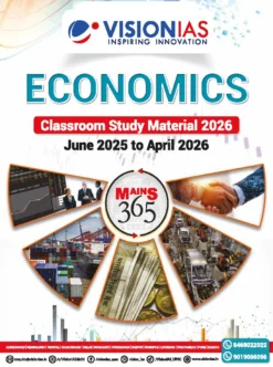 Vision IAS Mains 365 Economy 2026 Latest Complete Current Affairs Material for UPSC Mains