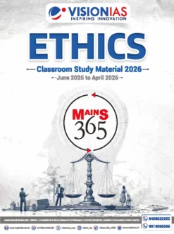 Vision IAS Mains 365 Ethics 2026 Latest Printed Ethics GS Paper 4 Study Material for UPSC Mains