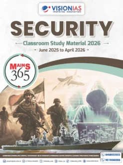 Vision IAS Mains 365 Security 2026 Latest Complete Internal Security Current Affairs for UPSC